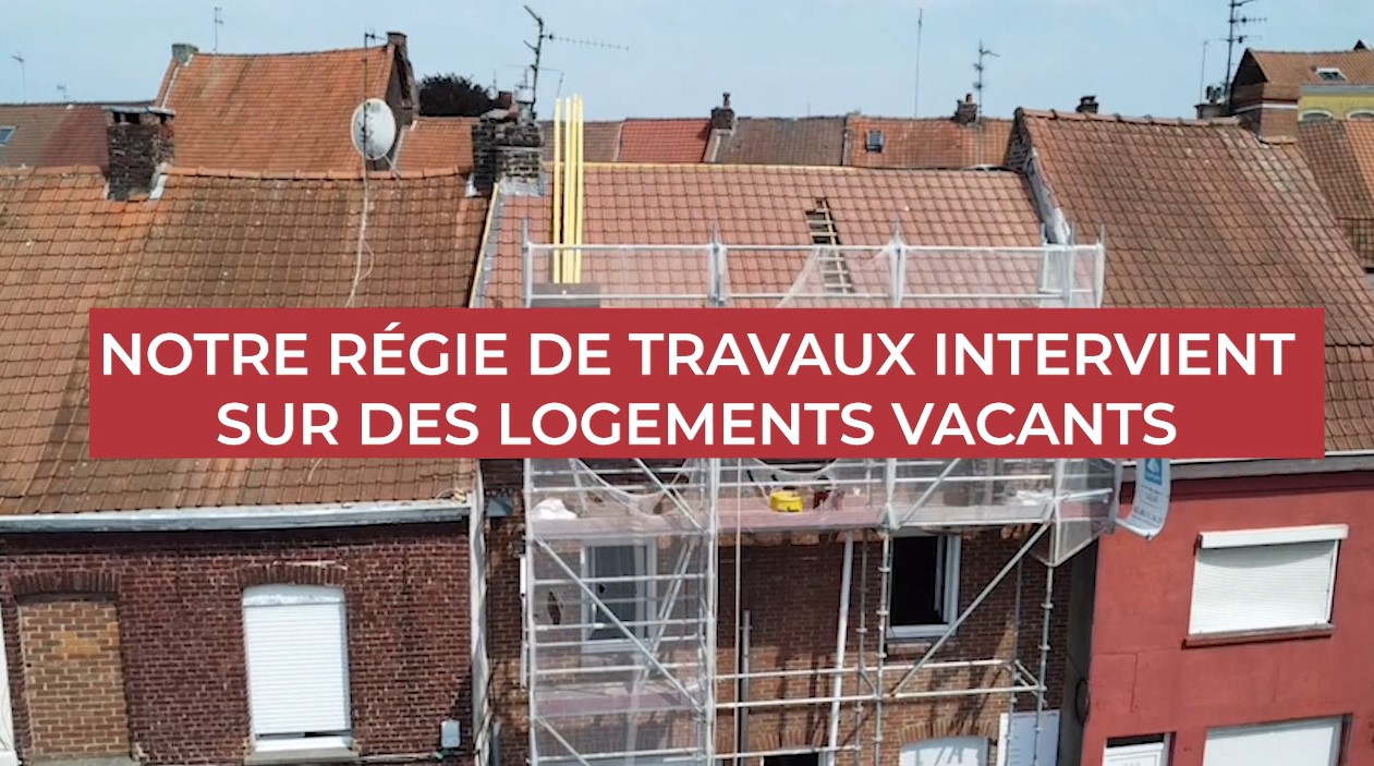 Regie travaux LMH La Tossée Tourcoing